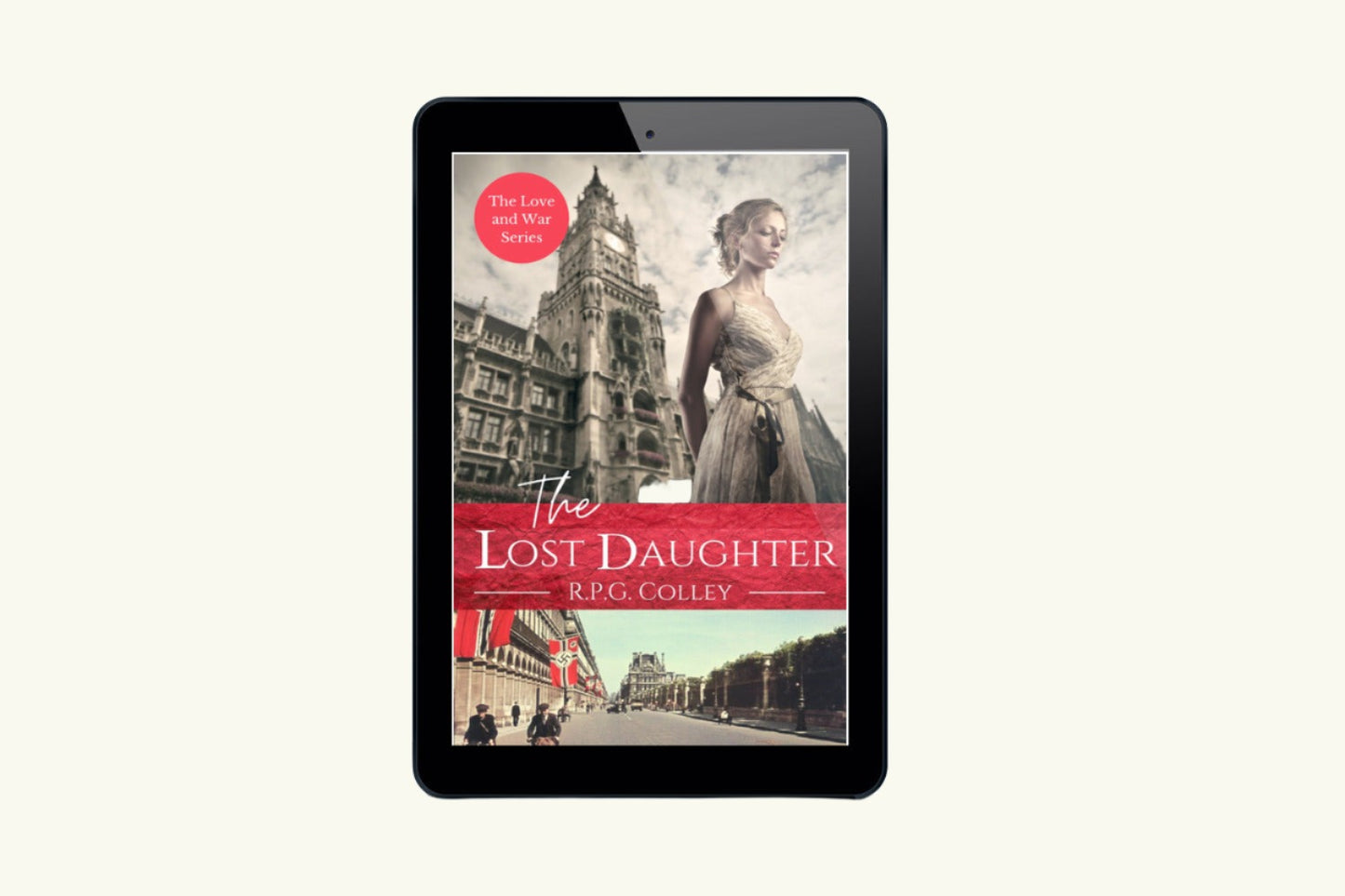 The Lost Daughter (The Love and War Series) | eBook