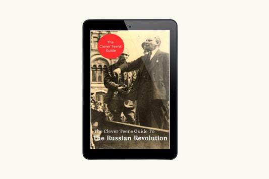 The Clever Teens' Guide to the Russian Revolution | eBook