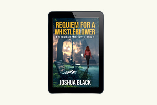 Requiem for a Whistleblower (Detective Inspector Benedict Paige Book 3) | eBook