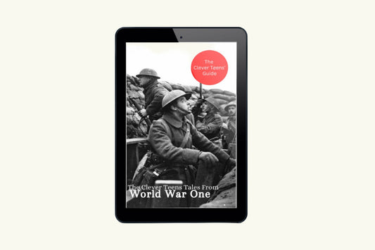 The Clever Teens' Tales From World War One | eBook