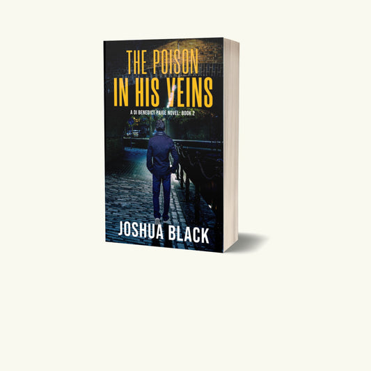 The Poison In His Veins (Detective Inspector Benedict Paige Book 2) | Paperback