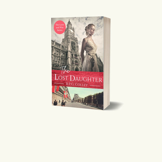 The Lost Daughter (The Love and War Series) | Paperback